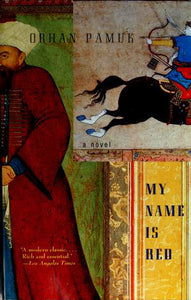My Name is Red (Used Paperback) - Orhan Pamuk
