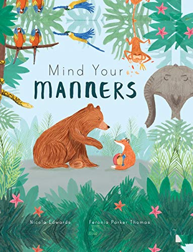 Mind Your Manners (Used Hardcover) - Nicola Edwards