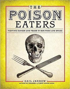 The Poison Eaters (Used Hardcover)- Gail Jarrow