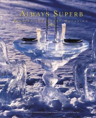 Always Superb:  Recipes for Every Occasion