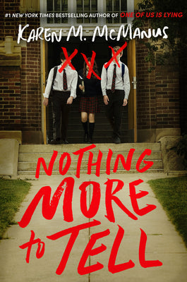 Nothing More to Tell (Used Hardcover) - Karen M. McManus