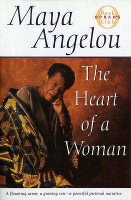 The Heart of a Woman (Used Hardcover) - Maya Angelou