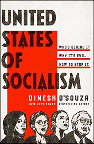 United States of Socialism (Used Hardcover) - Dinesh D'Souza