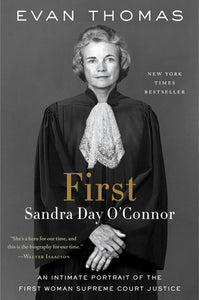 First: Sandra Day O' Connor (Used Paperback) - Evan Thomas