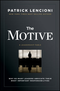 The Motive (Used Hardcover) - Patric Lencioni