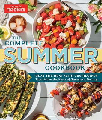 The Complete Summer Cookbook (Used Paperback) - America's Test Kitchen