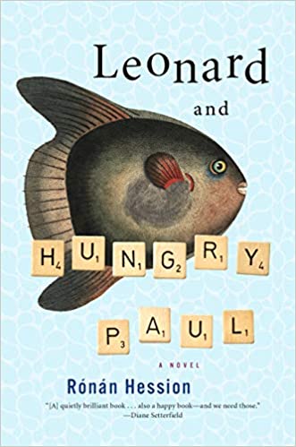 Leonard and Hungry Paul (Used Hardcover) - Ronan Hession