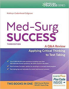 Med-Surg Success (Used Paperback) - Kathryn Cadenhead Colgrove & Ray Huttel