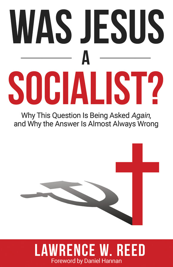 Was Jesus a Socialist? (Used Paperback) - Lawrence W. Reed