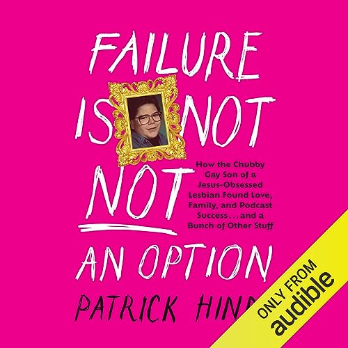 Failure is not an Option (Used Hardcover) - Patrick Hinds
