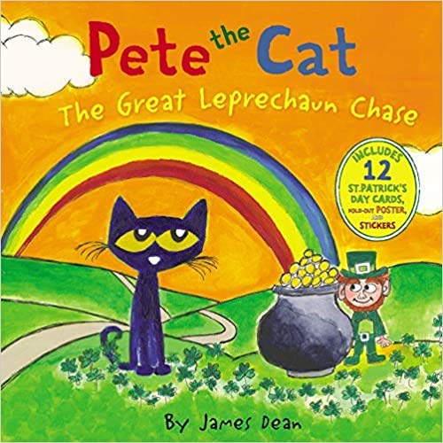 Pete the Cat The Great Leprechaun Chase (Used Hardcover) - James Dean