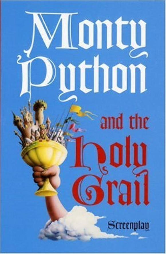 Monty Python and the Holy Grail (Used Paperback) - Graham Chapman, John Cleese, Terry Gilliam, Eric Idle, Michael Palin, Terry Jones
