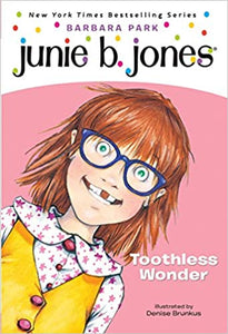 Junie B. Jones Toothless Wonder (Used Paperback) - Barbara Park