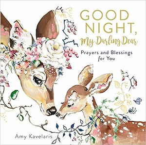 Good Night, My Darling Dear (Used Hardcover) -Amy Kavelaris