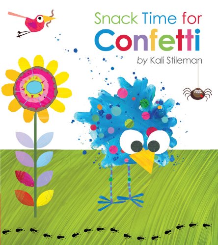 Snack Time for Confetti (Used Hardcover) - Kali Stileman