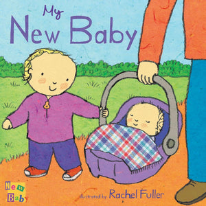 My New Baby (Used Board Book) - Rachel Fuller