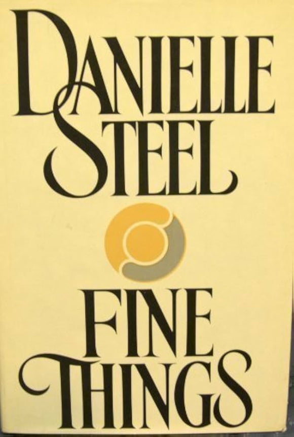 Fine Things (Used Hardcover) - Danielle Steel