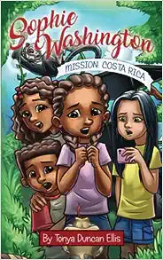 Sophie Washington Mission Costa Rica (Used Paperback) - Tonya Duncan Ellis