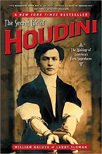 The Secret Life of Houdini (Used Paperback) - William Kalush & Larry Sloman