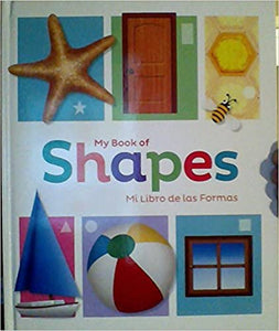 My Book of Shapes Mi Libro de las Formas (Used Hardcover) - Janet D. Sweet