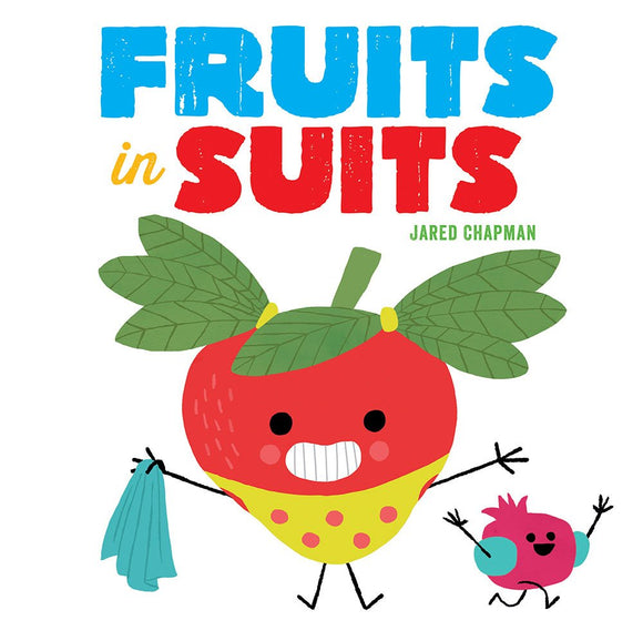 Fruits in Suits (Used Board Book) - Jared Chapman