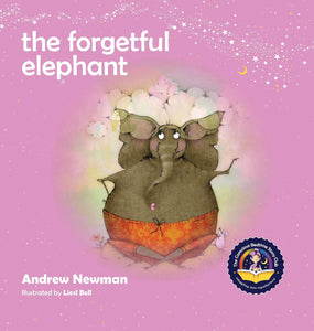 The Forgetful Elephant (Used Hardcover) - Andrew Newman