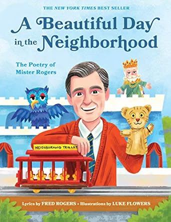 A Beautiful Day in the Neighborhood (Used Hardcover) - Mister Rogers