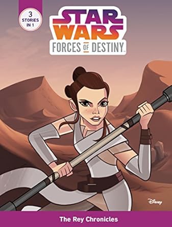 Star Wars: Forces of Destiny: The Rey Chronicles (Used Paperback) - Emma Carlson Berne