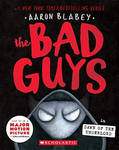The Bad Guys In Dawn Of The Underlord (Used Paperback) - Aaron Blabey