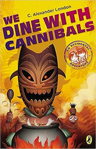 We Dine With Cannibals (Used Paperback) - C. Alexander London
