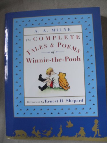 The Complete Tales & Poems of Winnie-the-Pooh (Used Hardcover) - A. A. Milne