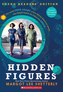 Hidden Figures:  Young Readers' Edition (Used Paperback) - Margot Lee Shetterly