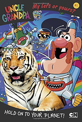 Uncle Grandpa My Left or Yours? Hold on to Your Planet! (Used Paperback) - Lloyd Cordill