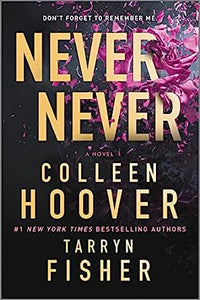 Never Never (Used Paperback) - Colleen Hoover & Tarryn Fisher