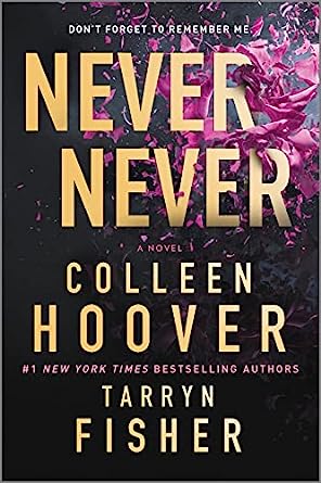 Never Never (Used Paperback) - Colleen Hoover & Tarryn Fisher