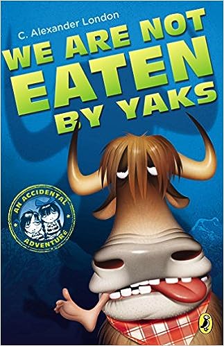 We Are Not Eaten By Yaks (Used Paperback) - C. Alexander London