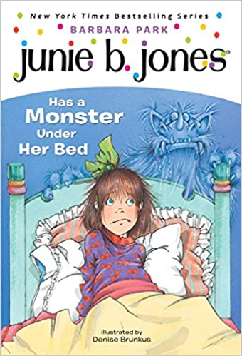 Junie B. Jones Has a Monster Under Her Bed (Used Paperback) - Barbara Park