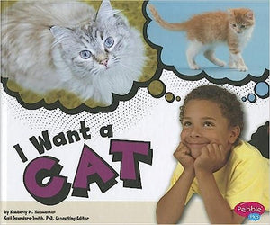 I Want a Cat (Used Hardcover) - Kimberly M. Hutmacher