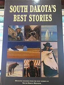 South Dakota's Best Stories (Used Paperback) - South Dakota Magazine