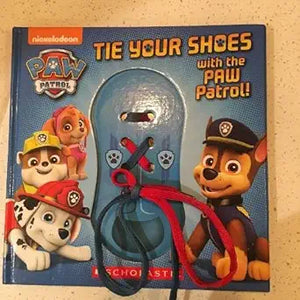 Tie Your Shoes with the Paw Patrol! (Used Board Book)