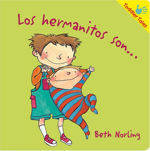 Los hermanitos son.../Little Brothers Are...  (Used Paperback) - Beth Norling