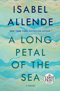 A Long Petal of the Sea (Used Large Print Paperback) - Isabel Allende