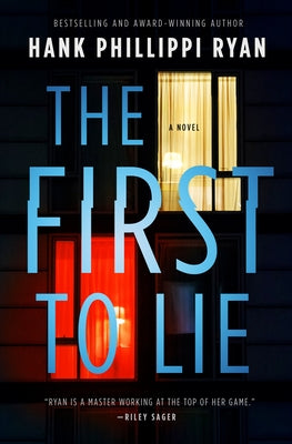 The First to Lie (Used Hardcover) - Hank Phillippi Ryan