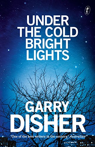 Under the Cold Bright Lights (Used Paperback) - Garry Disher