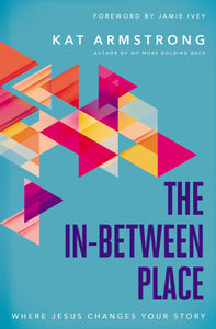 The In-Between Place (Used Paperback) - Kat Armstrong