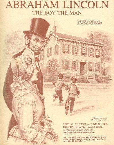 Abraham Lincoln The Boy The Man (Used Hardcover) - Lloyd Ostendorf