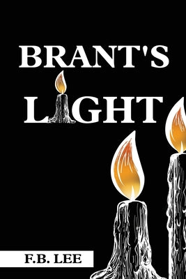 Brant's Light (Used Paperback) - F.B. Lee