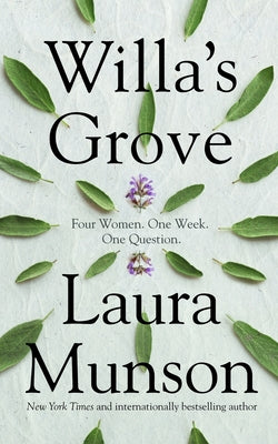 Willa's Grove (Used Hardcover) - Laura Munson