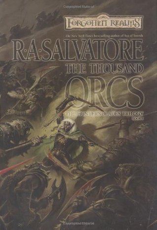 The Thousand Orcs (Used Hardcover) - R.A. Salvatore