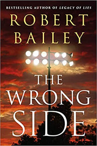 The Wrong Side (Used Paperback) - Robert Bailey